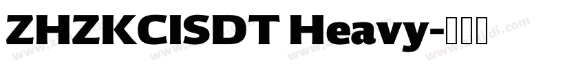 ZHZKCISDT Heavy字体转换